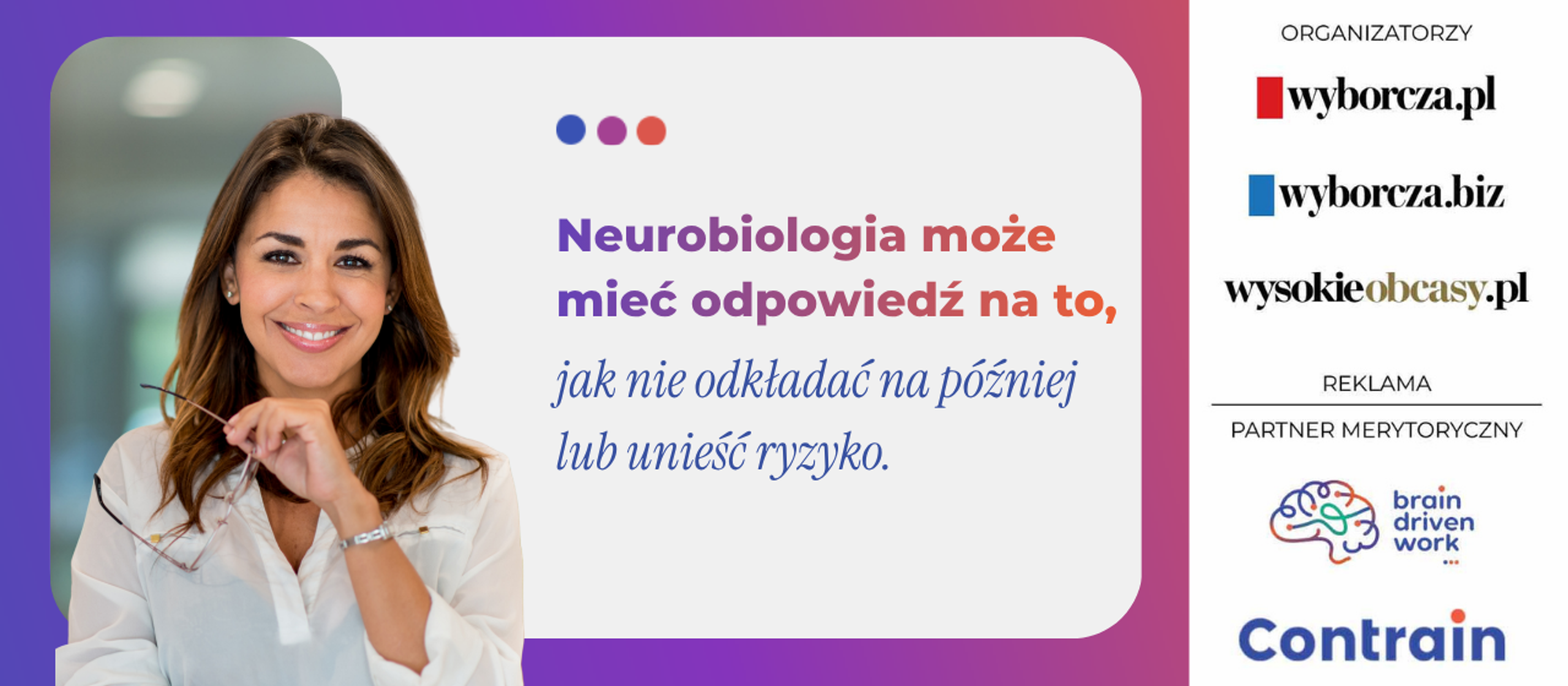 Neurobiologia może mieć odpowiedź na to, jak nie odkładać na później lub unieść ryzyko.