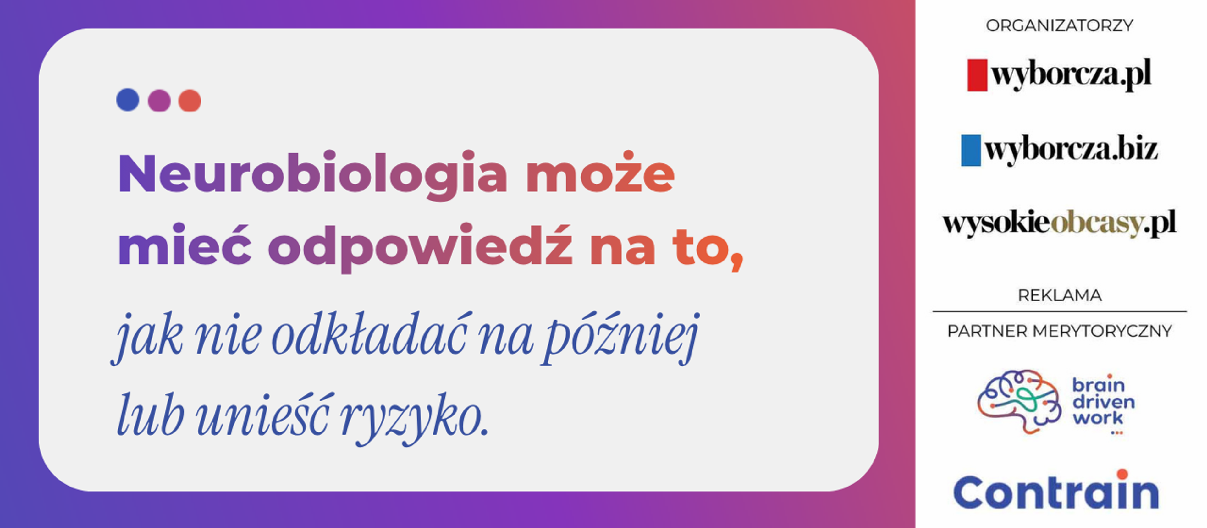 Neurobiologia może mieć odpowiedź na to,  jak nie odkładać na później lub unieść ryzyko.