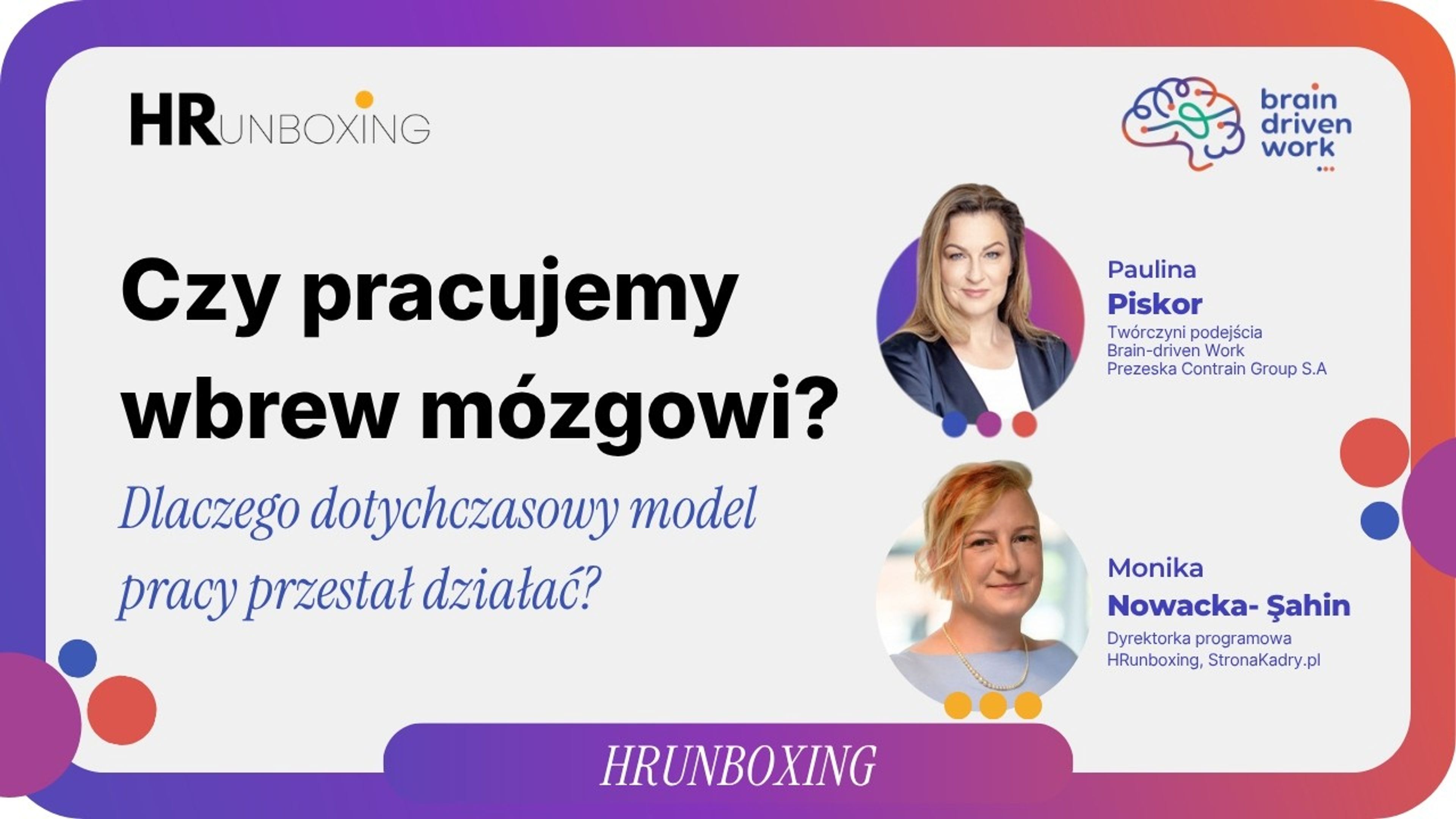 Poster image for Czy pracujemy wbrew mózgowi? Dlaczego dotychczasowy model pracy przestaje działać?